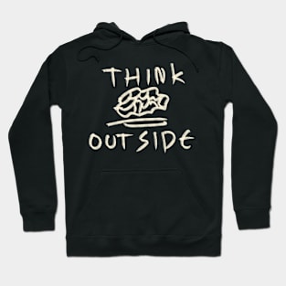 Hand Drawn Think Outside Hoodie